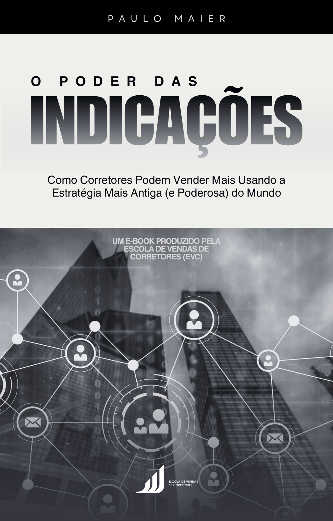 Capa do e-book O Poder das Indicações